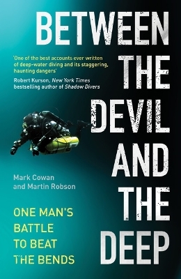 Between the Devil and the Deep - Mark Cowan, Martin Robson