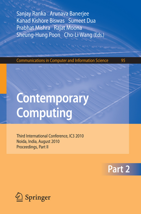 Contemporary Computing -  Sanjay Ranka,  Arunava Banerjee,  Kanad Kishore Biswas,  Sumeet Dua,  Prabhat Mishra,  Rajat Moona,  Sheun