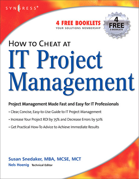 How to Cheat at IT Project Management -  Susan Snedaker