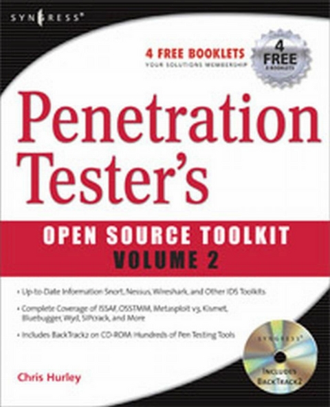 Penetration Tester's Open Source Toolkit -  Jeremy Faircloth,  Chris Hurley