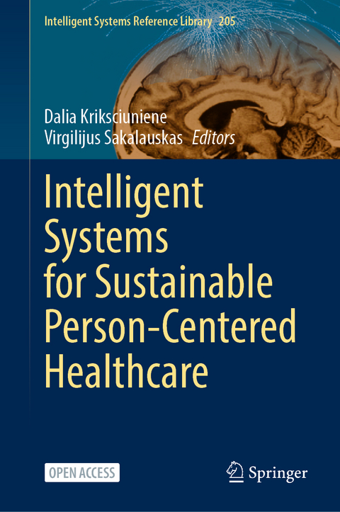 Intelligent Systems for Sustainable Person-Centered Healthcare - 