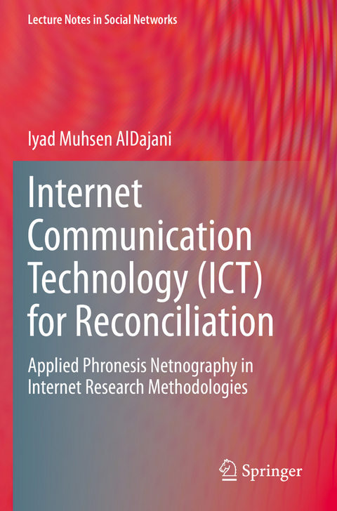 Internet Communication Technology (ICT) for Reconciliation - Iyad Muhsen AlDajani