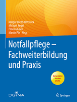 Notfallpflege - Fachweiterbildung und Praxis - 