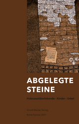 ABGELEGTE STEINE