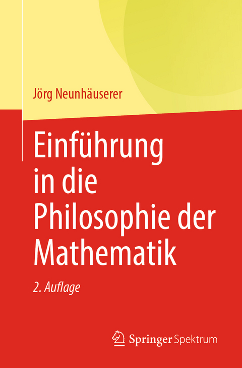 Einführung in die Philosophie der Mathematik - Jörg Neunhäuserer