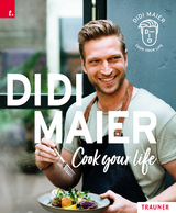 DIDI MAIER, Cook your life - Didi Maier