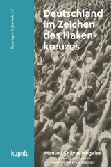 Deutschland im Zeichen des Hakenkreuzes - Manuel Chaves Nogales