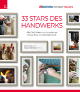 33 Stars des Handwerks - Karin Haas, Volker Weihbold