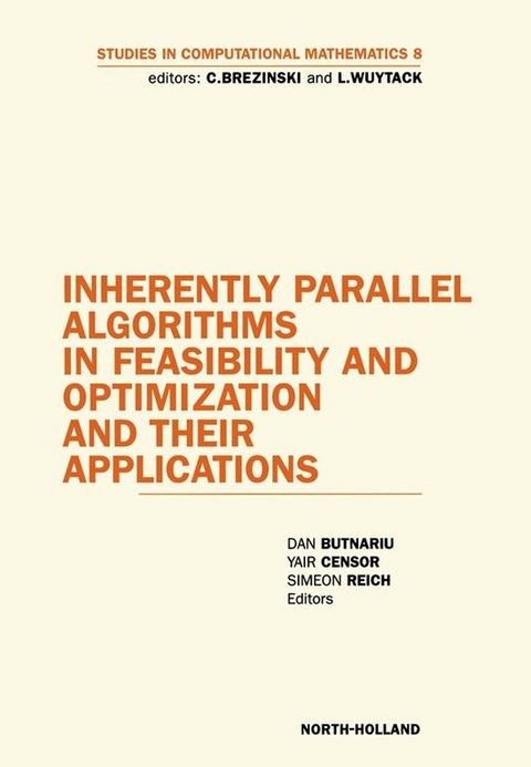 Inherently Parallel Algorithms in Feasibility and Optimization and their Applications -  D. Butnariu,  Y. Censor,  S. Reich