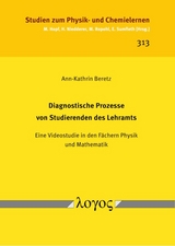 Diagnostische Prozesse von Studierenden des Lehramts - Ann-Kathrin Beretz