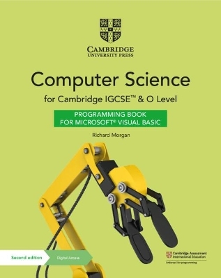 Cambridge IGCSE™ and O Level Computer Science Programming Book for Microsoft® Visual Basic with Digital Access (2 Years) - Richard Morgan