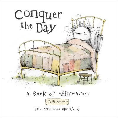 Conquer the Day - Josh Mecouch