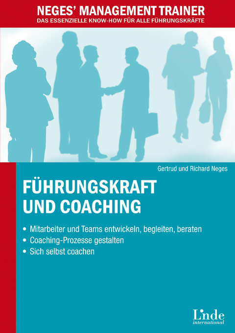 Führungskraft und Coaching -  Gertrud Neges,  Richard Neges