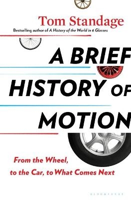 A Brief History of Motion - Tom Standage