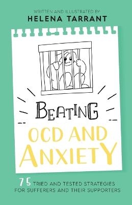 Beating OCD and Anxiety - Helena Tarrant