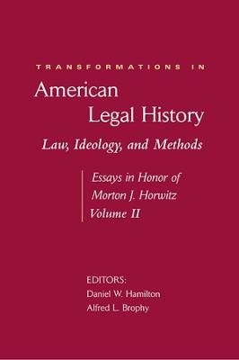 Transformations in American Legal History - 