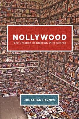 Nollywood - Jonathan Haynes