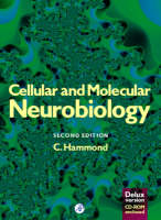 Cellular and Molecular Neurobiology (Deluxe Edition) -  Constance Hammond