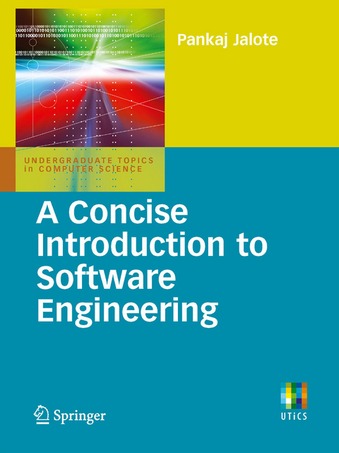 Concise Introduction to Software Engineering -  Pankaj Jalote