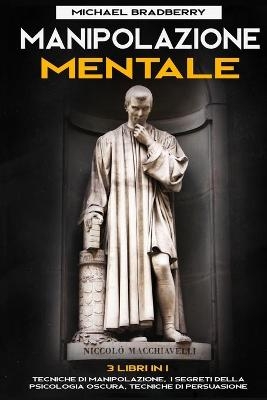 Manipolazione Mentale - Michael Bradberry