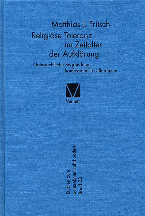 Religiöse Toleranz im Zeitalter der Aufklärung -  Matthias J. Fritsch