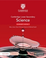 Cambridge Lower Secondary Science Learner's Book 9 with Digital Access (1 Year) - Jones, Mary; Fellowes-Freeman, Diane; Smyth, Michael