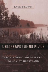 A Biography of No Place - Brown, Kate