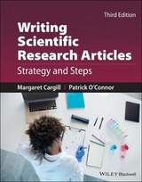 Writing Scientific Research Articles – Strategy and Steps - Cargill, M