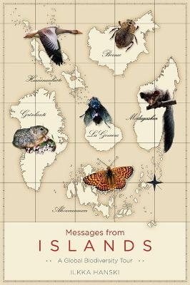 Messages from Islands - Ilkka Hanski