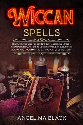 Wiccan Spells - Angelina Black