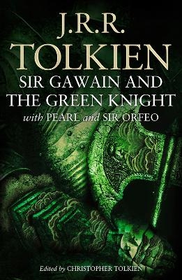 Sir Gawain and the Green Knight - 