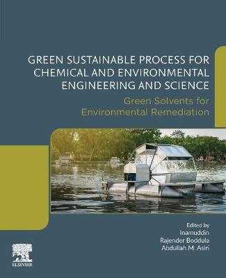 Green Sustainable Process for Chemical and Environmental Engineering and Science - 