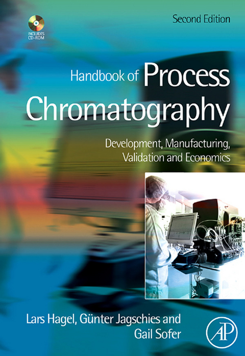 Handbook of Process Chromatography -  Lars Hagel,  Gunter Jagschies,  Gail K. Sofer