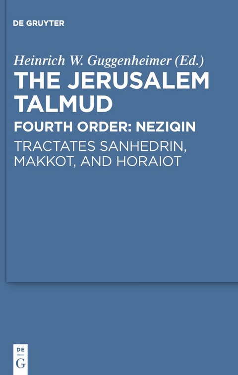 Tractates Sanhedrin, Makkot, and Horaiot - 