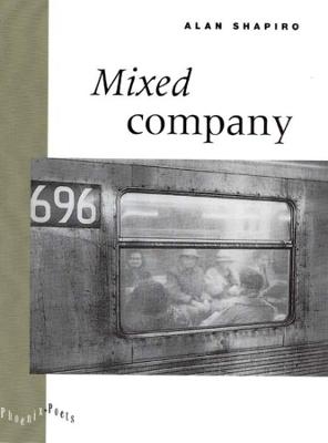 Mixed Company - Alan Shapiro