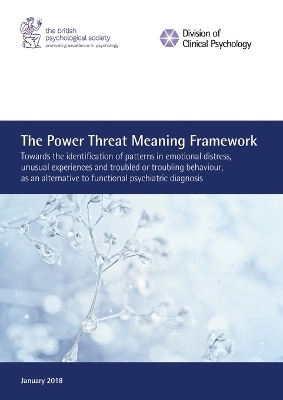 The Power Threat Meaning Framework - Mary Boyle Lucy Johnstone