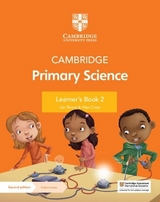 Cambridge Primary Science Learner's Book 2 with Digital Access (1 Year) - Board, Jon; Cross, Alan