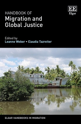 Handbook of Migration and Global Justice - 