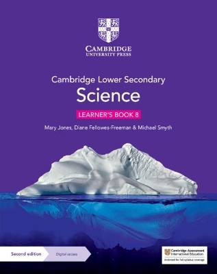 Cambridge Lower Secondary Science Learner's Book 8 with Digital Access (1 Year) - Mary Jones, Diane Fellowes-Freeman, Michael Smyth