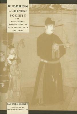 Buddhism in Chinese Society - Jacques Gernet