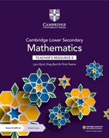 Cambridge Lower Secondary Mathematics Teacher's Resource 8 with Digital Access - Byrd, Lynn; Byrd, Greg; Pearce, Chris