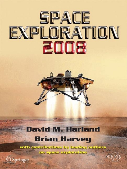 Space Exploration 2008 -  David M. Harland,  Brian Harvey