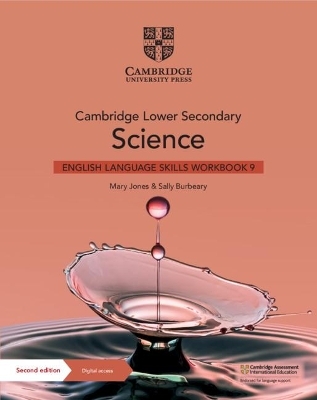 Cambridge Lower Secondary Science English Language Skills Workbook 9 with Digital Access (1 Year) - Mary Jones, Sally Burbeary