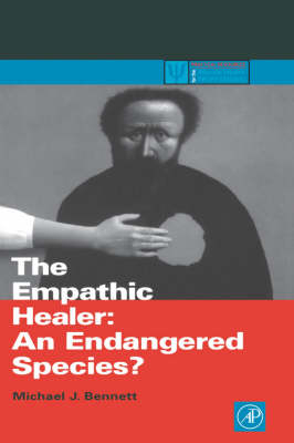 Empathic Healer -  Michael J. Bennett