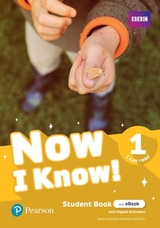 Now I Know - (IE) - 1st Edition (2019) - Student's Book and eBook with Digital Activities - Level 1 - I Can Read - Lochowski, Tessa; Roulston, Mary