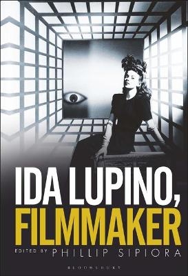 Ida Lupino, Filmmaker - 