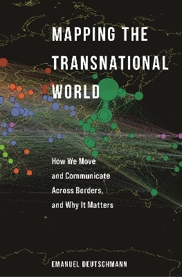 Mapping the Transnational World - Emanuel Deutschmann