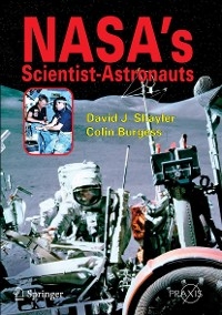 NASA's Scientist-Astronauts - Shayler David, Colin Burgess