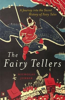 The Fairy Tellers - Nicholas Jubber