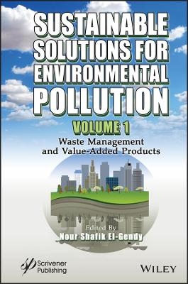 Sustainable Solutions for Environmental Pollution, Volume 1 - 